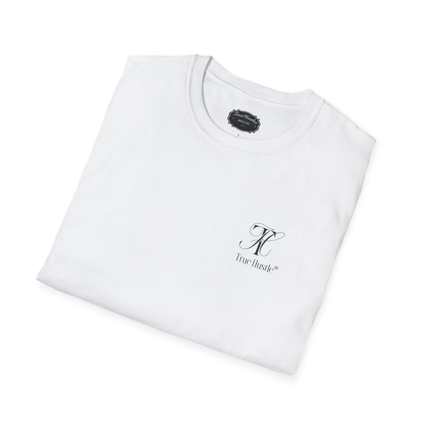TrueHustles Unisex T-Shirt "Life is not a race"